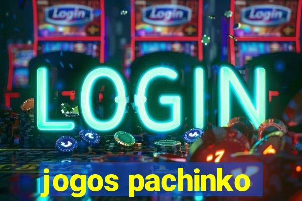 jogos pachinko